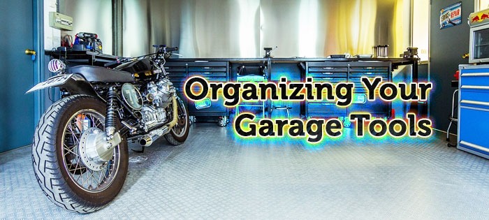 Organizing Your Garage Tools